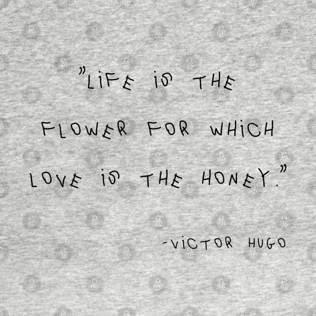 Victor Hugo Quote by Yethis